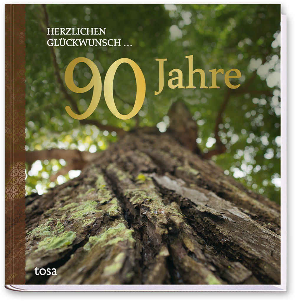 Herzlichen Glückwunsch ... 90 Jahre