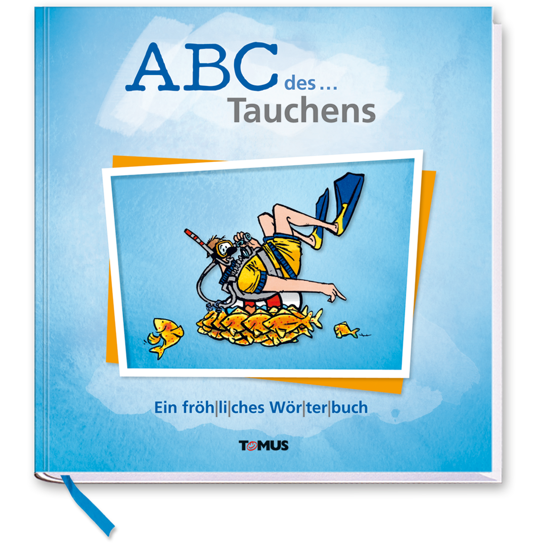 ABC des Tauchens Geschenkbuch Lustiges Geschenkbuch Cover Buch Vorderseite TOMUS Verlag Onlineshop