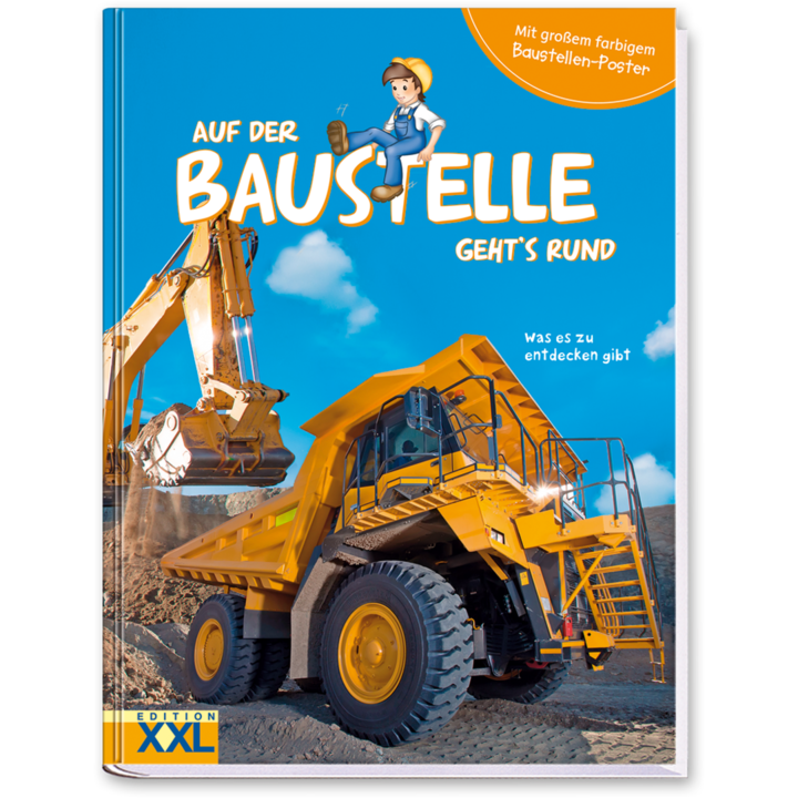 Auf der Baustelle gehts rund Kinderbuch Cover Buch Vorderseite EDITION XXL Onlineshop