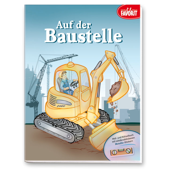 Auf der Baustelle Kinderbuch Bagger Sticker Cover Buch Vorderseite Neuer Favorit Verlag Onlineshop