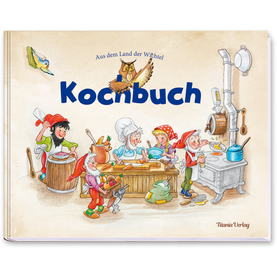 Aus dem Land der Wichtel – Kochbuch Rezepte Kinder Cover Buch Vorderseite Titania Verlag Onlineshop