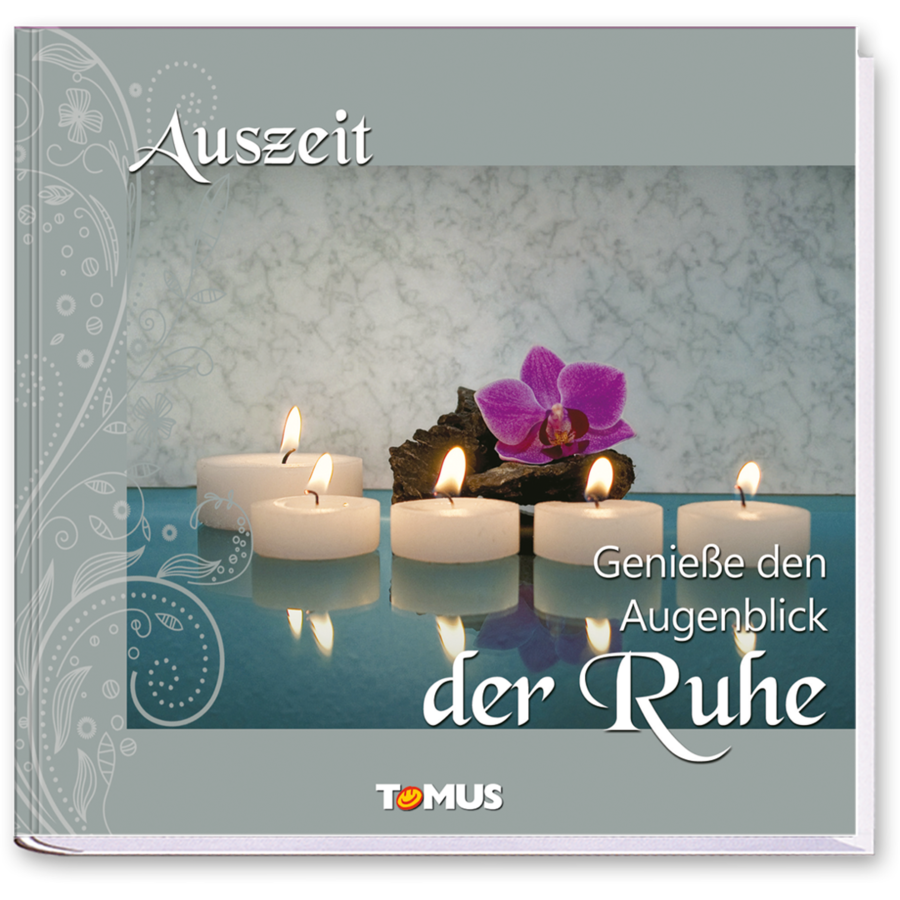 Auszeit – Genieße den Augenblick der Ruhe – mit CD Geschenkbuch Geschenk Cover Buch Vorderseite EDITION XXS Onlineshop