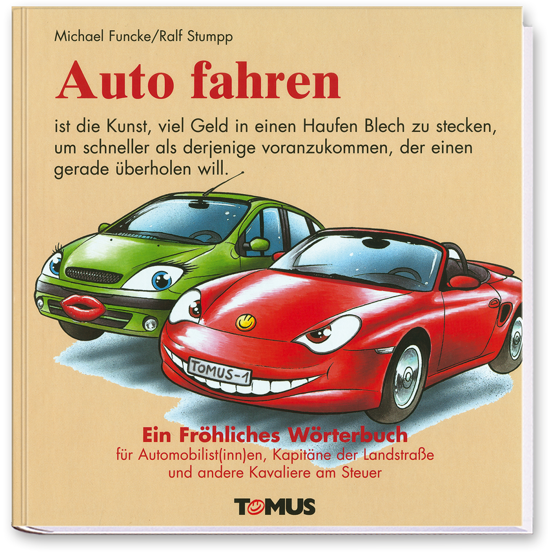 Auto fahren Geschenkbuch Humor Wörterbuch Cover Buch Vorderseite TOMUS Verlag Onlineshop