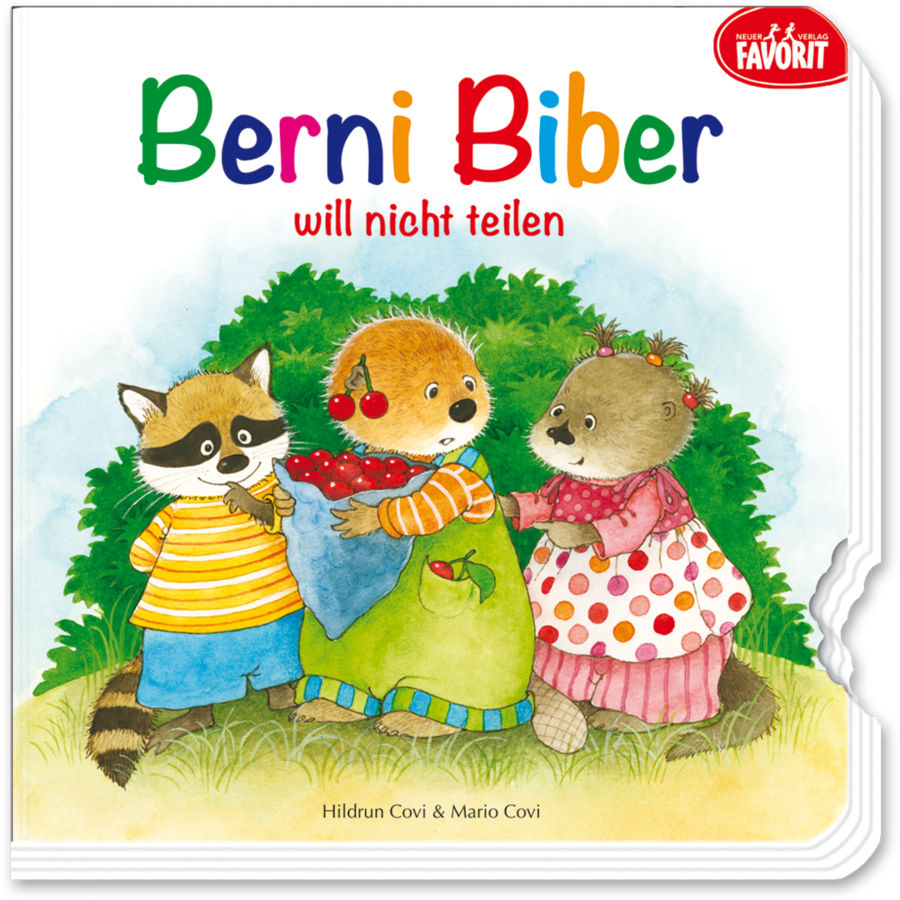 Berni Biber will nicht teilen Kinderbuch Pappebuch Cover Buch Vorderseite Neuer Favorit Verlag Onlineshop