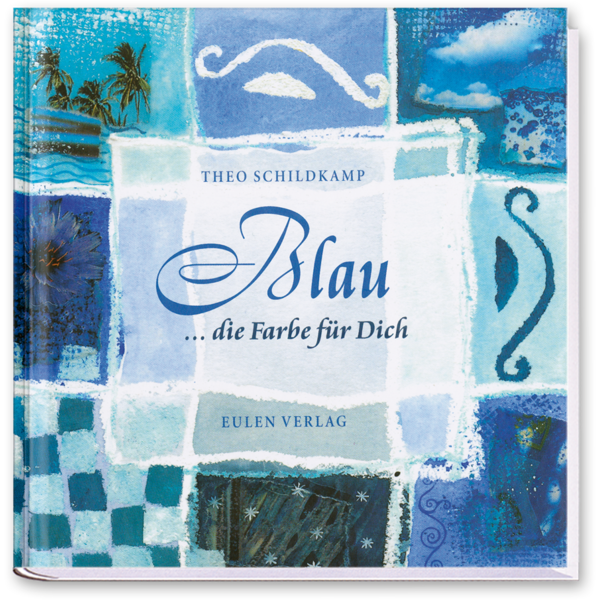 Blau … die Farbe für dich Geschenkbuch Bilder und Zitate Cover Buch Vorderseite Eulen Verlag Onlineshop
