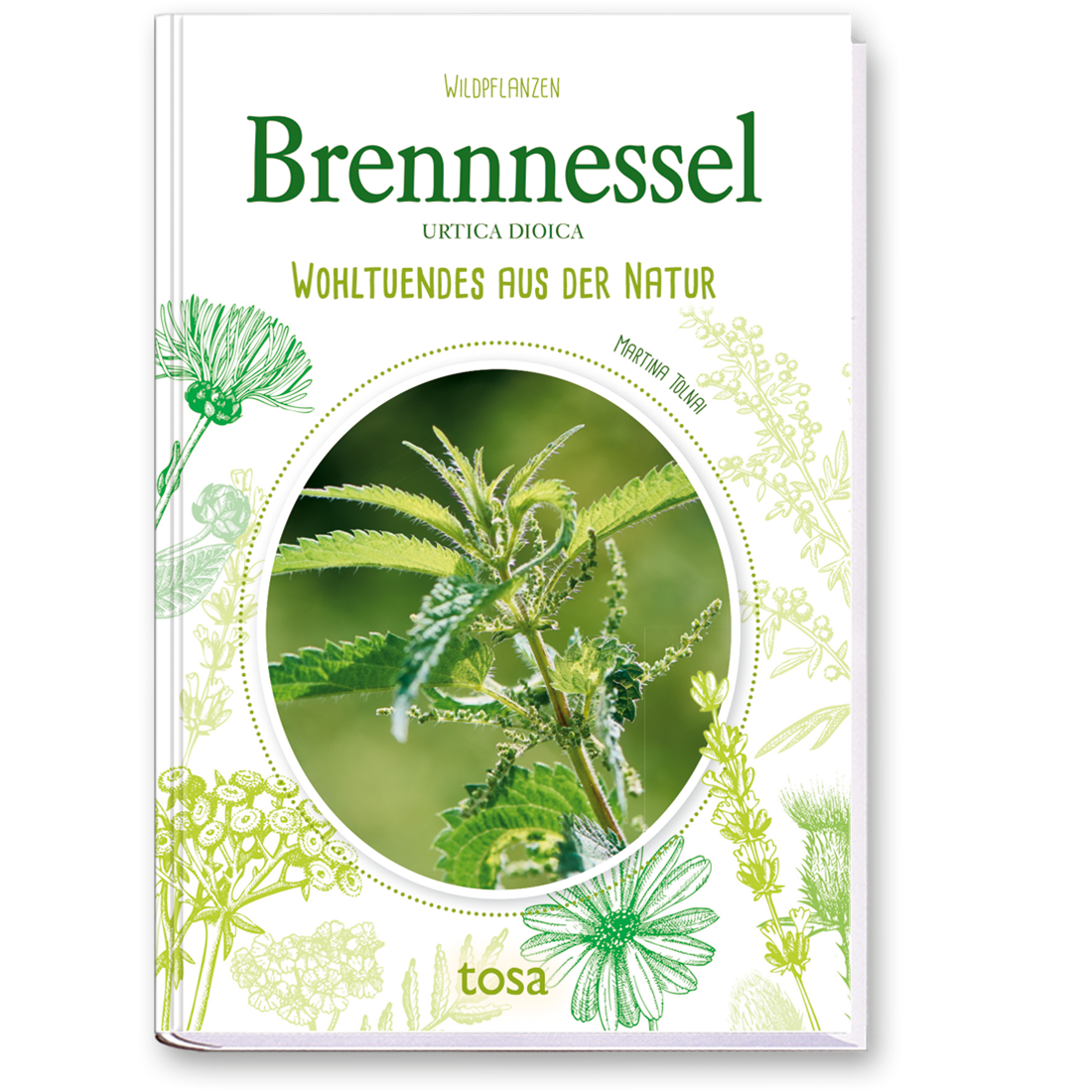 Brennnessel Sachbuch Wildpflanzen Ratgeber Cover Buch Vorderseite Tosa Onlineshop