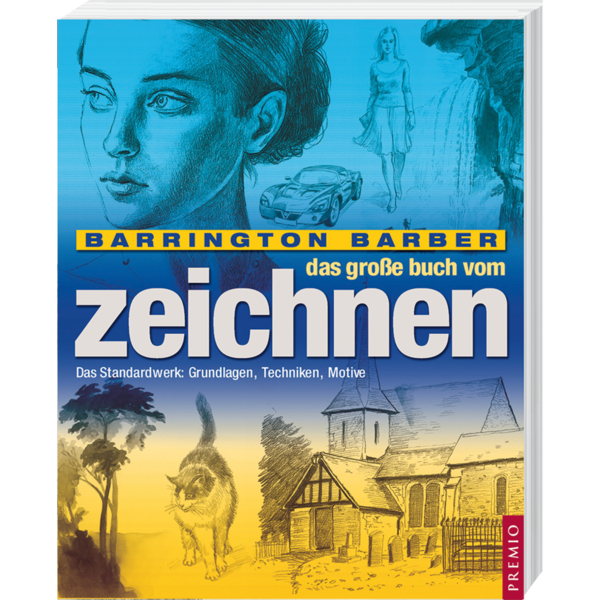 Das große Buch vom Zeichnen Malbuch Grundlagen Zeichentechniken Cover Buch Vorderseite Premio Onlineshop