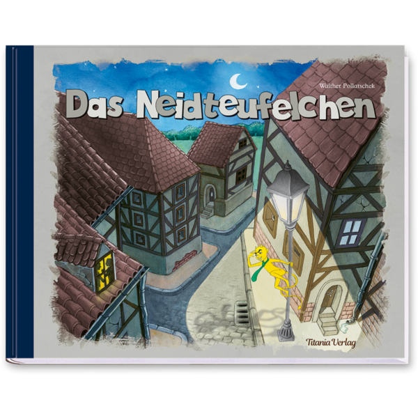 Das Neidteufelchen Nostalgie Bilderbuch Vorlesebuch Cover Buch Vorderseite Titania Verlag Onlineshop