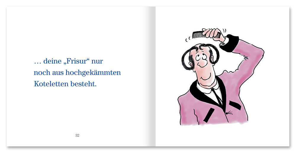 Deine wilden Jahre sind vorbei, wenn… Geschenkbuch Rente Leseprobe S32–33 EDITION XXS Onlineshop