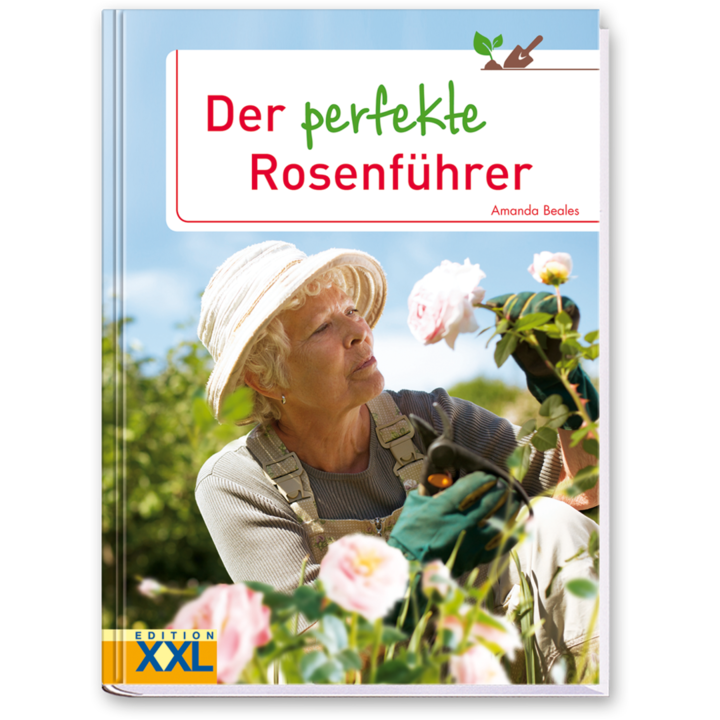 Der perfekte Rosenführer Buch Rosen richtig pflanzen, schneiden und vermehren Cover Vorderseite Edition XXL Onlineshop