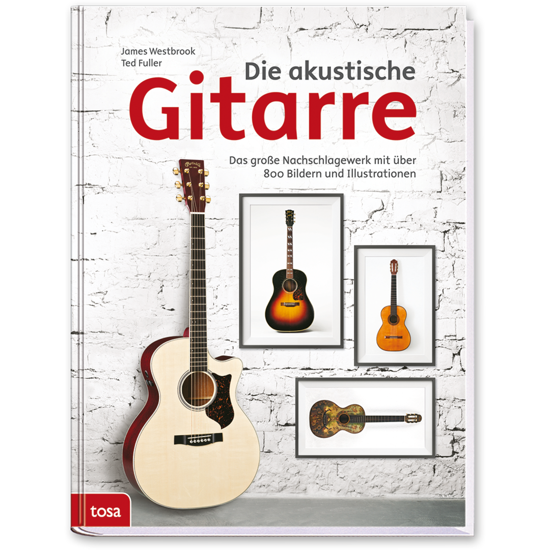 Die akustische Gitarre Sachbuch Musik Noten Cover Vorderseite Tosa Verlag Onlineshop