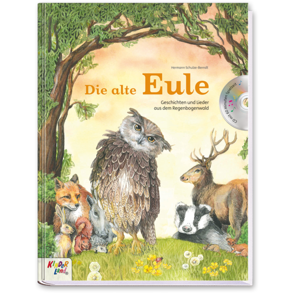 Die alte Eule Buch mit CD Kinder Geschichten Cover Vorderseite K75 Medienpark Onlineshop