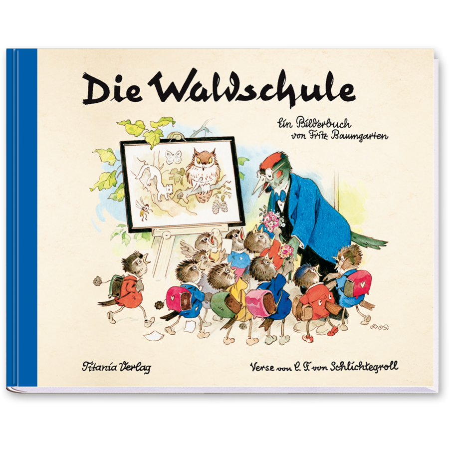 Die Waldschule Bilderbuch Fritz Baumgarten Nostalgie Cover Vorderseite Titania Verlag Onlineshop