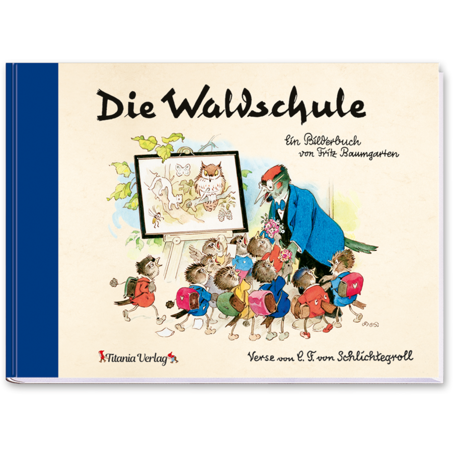 Die Waldschule Mini Bilderbuch Fritz Baumgarten Nostalgie Cover Vorderseite Titania Verlag Onlineshop