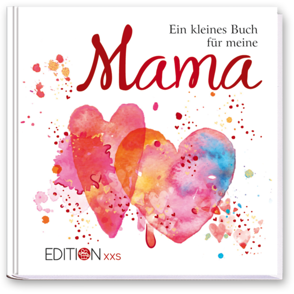 Ein kleine Buch für meine Mama Geschenkbuch Sprüche Cover Vorderseite EDITION XXS Onlineshop