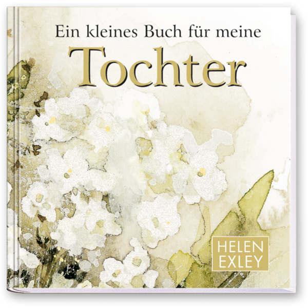 Ein kleines Buch für meine Tochter Geschenkbuch Sprüche Cover Vorderseite EDITION XXS Onlineshop