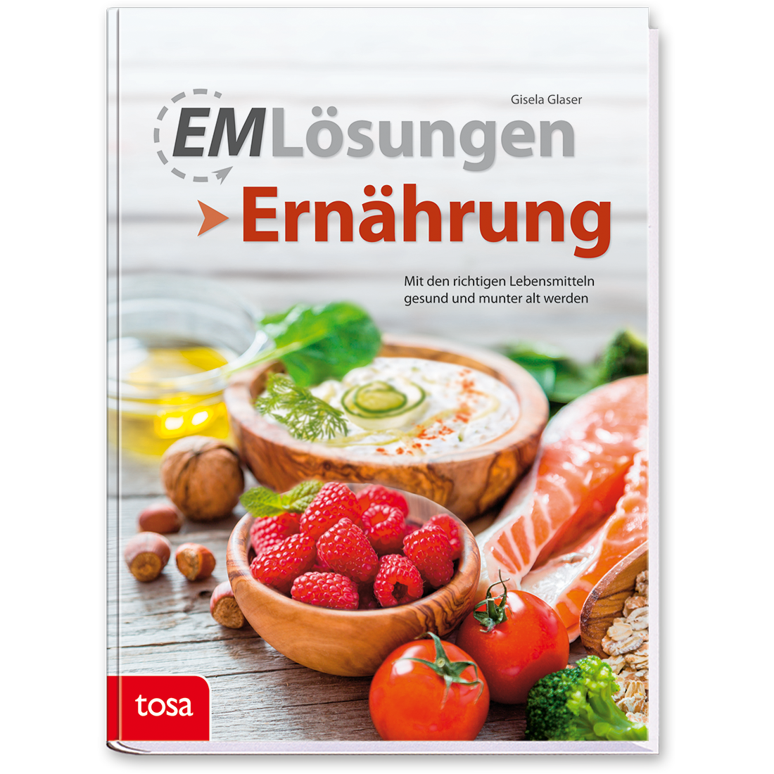 EM Lösungen – Ernährung Ratgeber Cover Vorderseite Tosa Verlag Onlineshop