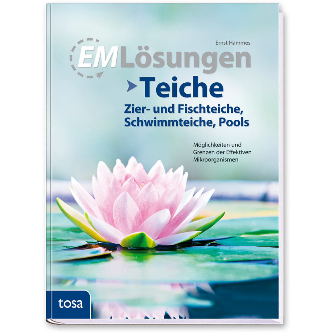 EM Lösungen – Teiche Ratgeber Cover Vorderseite Tosa Verlag Onlineshop