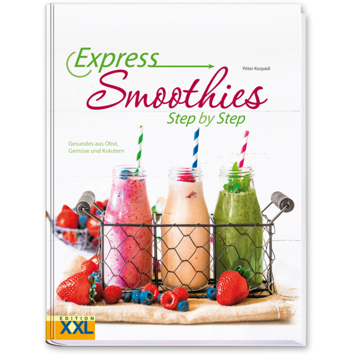 Express-Smoothies Rezeptbuch einfache und schnelle Smoothies Cover Vorderseite Edition XXL Onlineshop