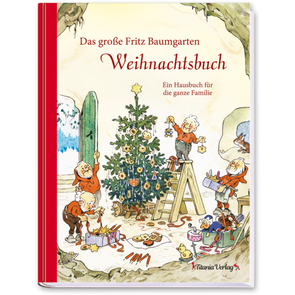 Das große Fritz Baumgarten Weihnachtsbuch