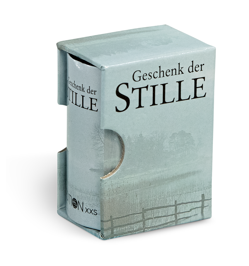 Geschenk der Stille