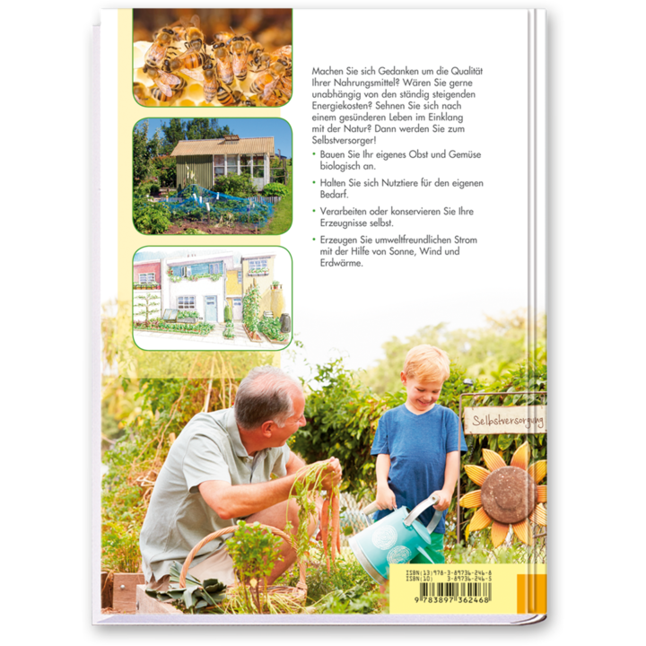 Selbstversorgung aus Haus und Garten