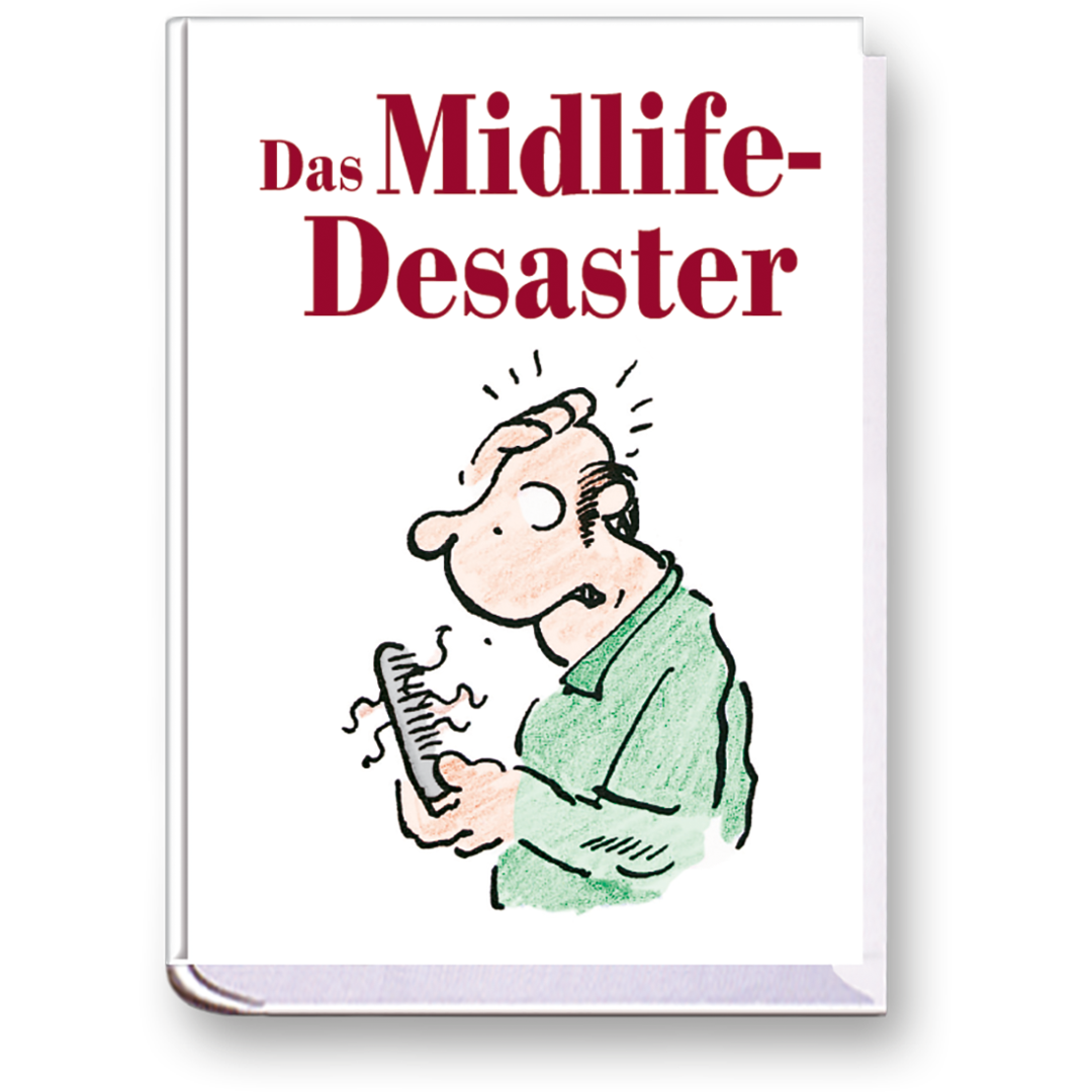 Das Midlife-Desaster