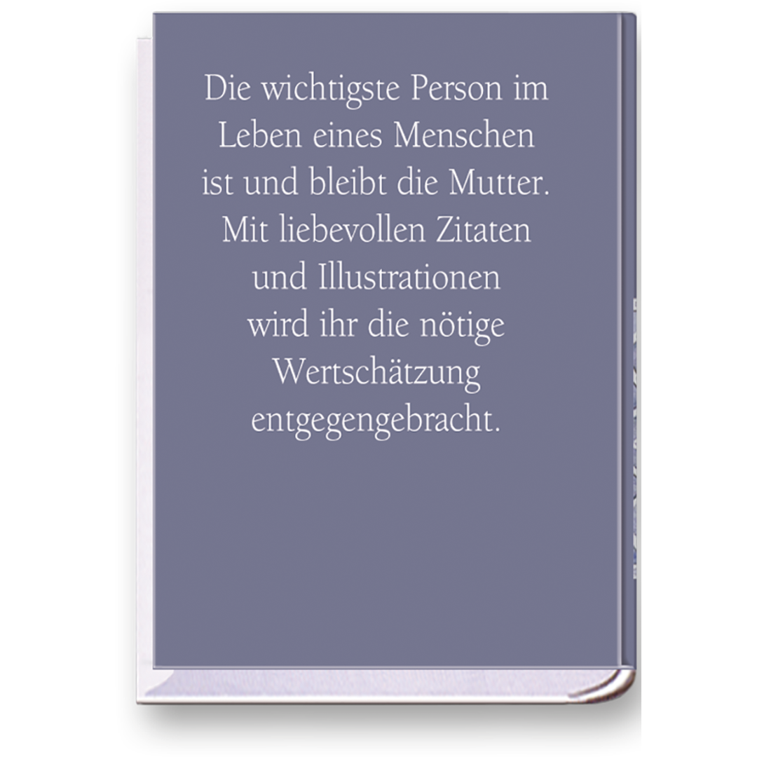 Für eine liebe Mutter