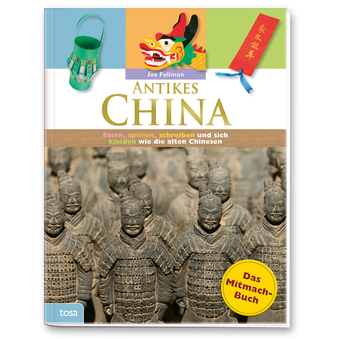 Das Mitmach-Buch – Antikes China